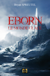 Eborn, le monde glacé - Ebook