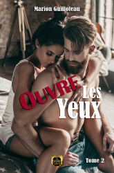 Ouvre les yeux - Tome 2 - Ebook