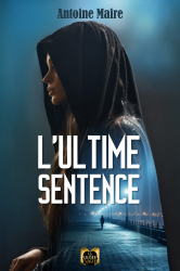 L'Ultime Sentence - Ebook
