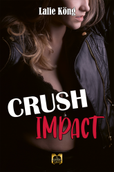 Crush Impact - Ebook