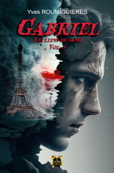 Gabriel/ Vol 3: Les liens du Sang - Ebook